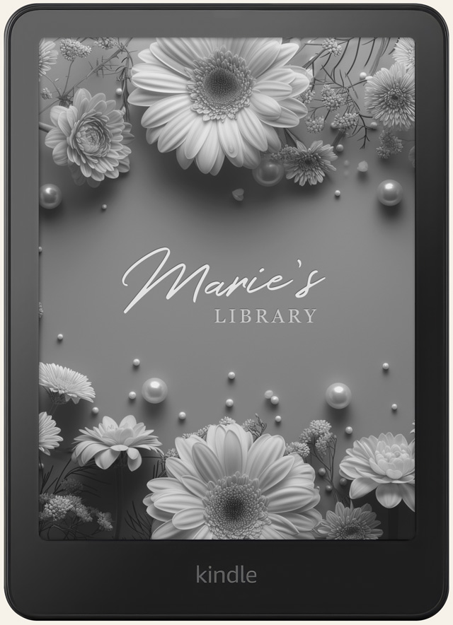 Kindle lock screen reading “Marie’s Library” surrounded by soft florals and pearls